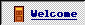 Welcome (you are here)